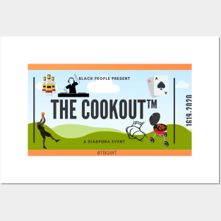 Ticket To The Cookout Posters and Art